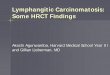 Lymphangitic Carcinomatosis: Some HRCT Findings
