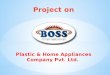 Boss plastic Industry Gujranwala