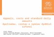 Appeals, costs and standard daily amounts / Apeliadau, Costau a Symiau Dyddiol Safonol - Lewis Thomas