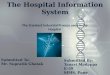 Hospital Information Systems- Tanavi Madappa