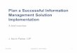 Plan a Successful Information Management Solution Implementation