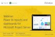 Power BI reports and  dashboards for Microsoft Project Server