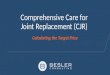 Comprehensive Care for Joint Replacement (CJR) - Calculating the Target Price