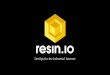 Resin.io contribution to the AGILE-IoT project