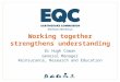 Hugh Cowan, GM, Reinsurance, Research & Education, EQC