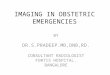 Talk on obstetric emergencies dr.pradeep