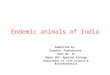 Endemic animals of india2