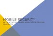 Mobile Security with Intuitive Mobile Application Testing Practices