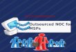 Outsourced services for msp