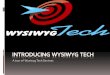 Introducing  Wysiwyg  Tech