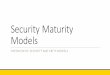 Security Maturity Models
