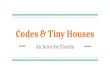 Codes & Tiny Houses