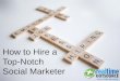How to Hire Top Notch Social Marketer