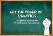 Making analytics work for you