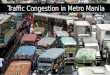 Traffic Congestion in Metro Manila