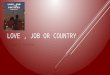 Love , Job or Country - A Romantic Thriller Fiction Novel
