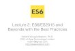 Lecture 2: ES6 / ES2015 Slide
