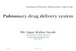 Pulmonary drug delivery system [PDDS]