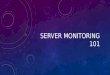 Server Monitoring 101