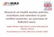 Research on health worker policies, incentives and retention in post-conflict countries: an overview of ReBUILD work