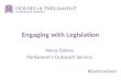 Engaging with legislation