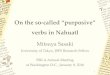On the so-called "purposive" verbs in Nahuatl