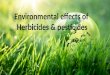 Environmental effects of pesticide