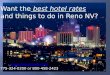 Reno's Best Hotel Rates & Things To Do