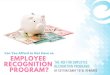 Can You Afford to Not Have an Employee Recognition Program?