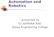 Automation  and robotics