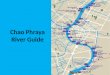 Chao Phraya River Guide