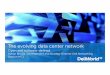 The Evolving Data Center Network: Open and Software-Defined