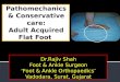 Lecture 25 shah flat foot conservative