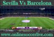 Football Barcelona vs Sevilla live
