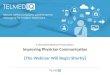 Improving Physician Communications in Healthcare