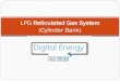Lpg reticulated gas system (cylinder bank) digital energy