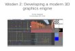 Woden 2: Developing a modern 3D graphics engine in Smalltalk