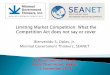 Limiting Market Competition: What the Competition Act does not say or cover