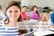 Avoid these 10 things when learning English