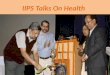 IIPS talks on Health