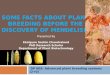 Some facts about plant breeding before the discovery of mendelism