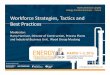 Workforce Strategies, Tactics, and Best Practices