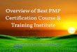 Overview of PMP Certification Course & Training Institute