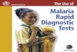 The use of Malaria Rapid Diagnostic Tests