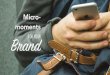 How to apply Micro moment to your brand