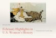February Highlights in U.S. Women's History