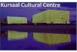 Kursaal cultural centre