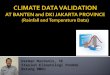 Climate data validation at Banten Province