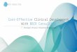 Cost-Effective Clinical Development with Strategic Clinical Innovation Organization