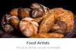 Food Artists - Food & drink visual concepts